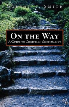 portada on the way: a guide to christian spirituality (en Inglés)
