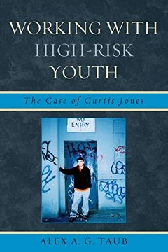 portada Working With High-Risk Youth: The Case of Curtis Jones (en Inglés)