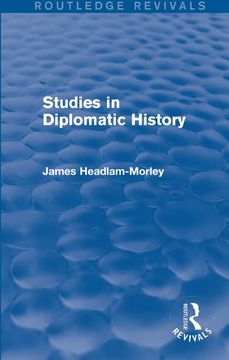 portada Studies in Diplomatic History (Routledge Revivals) (en Inglés)