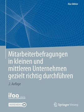 portada Mitarbeiterbefragungen in Kleinen und Mittleren Unternehmen Gezielt Richtig Durchführen (in German)