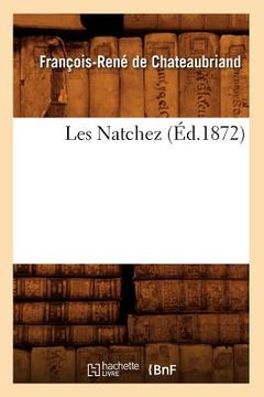 portada Les Natchez (Éd.1872) (in French)