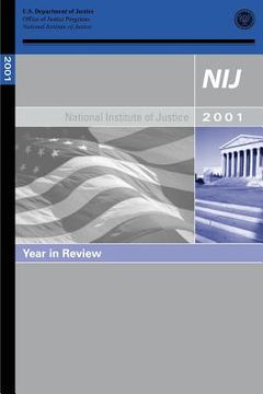 portada NIJ 2001 Year in Review (en Inglés)