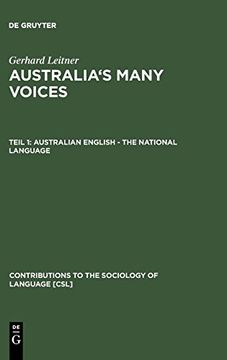 portada Australian English - the National Language: V. 1 (Contributions to the Sociology of Language [Csl]) (in English)