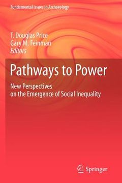 portada pathways to power: new perspectives on the emergence of social inequality