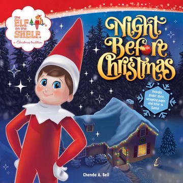 portada The elf on the Shelf: Night Before Christmas: Includes a Letter to Santa, Elf-Themed Wrapping Paper, and Elftastic Stickers! (en Inglés)