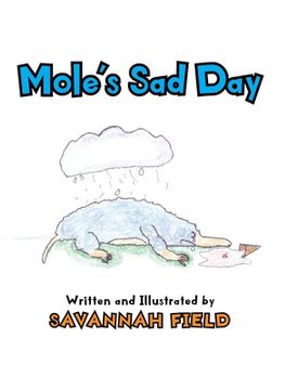 portada Mole's Sad Day (en Inglés)