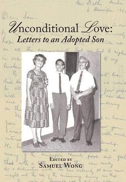 portada Unconditional Love: Letters to an Adopted son (en Inglés)