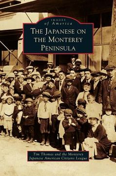 portada Japanese on the Monterey Peninsula (en Inglés)