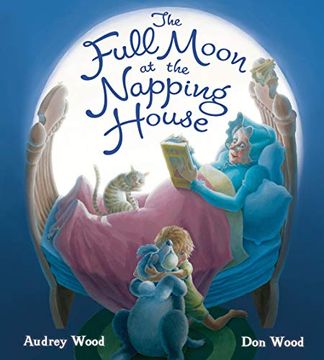 portada The Full Moon at the Napping House (Padded Board Book) (en Inglés)