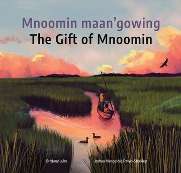 portada Mnoomin Maan'gowing (in English)