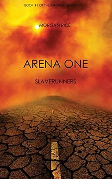 portada Arena One: Slaverunners (Book #1 of the Survival Trilogy)