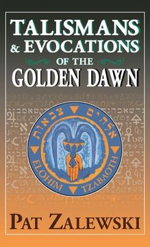 portada Talismans & Evocations of the Golden Dawn (en Inglés)
