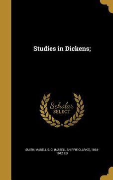 portada Studies in Dickens; (in English)