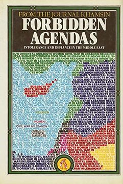 portada Forbidden Agendas: Intolerance and Defiance in the Middle East (in English)
