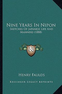 portada nine years in nipon: sketches of japanese life and manners (1888) (en Inglés)