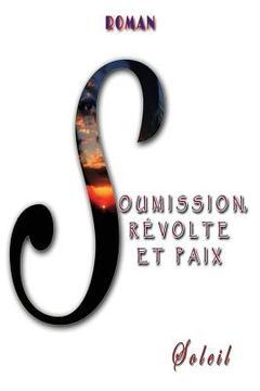 portada Soumission, revolte et paix (en Francés)