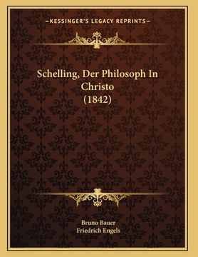 portada Schelling, Der Philosoph In Christo (1842) (en Alemán)