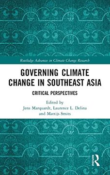 portada Governing Climate Change in Southeast Asia (Routledge Advances in Climate Change Research) (en Inglés)
