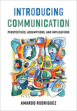 portada Introducing Communication: Perspectives, Assumptions, and Implications (in English)