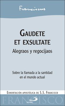 portada Gaudete et Exsultate: Alegraos y Regocijaos (Encíclicas y Documentos)