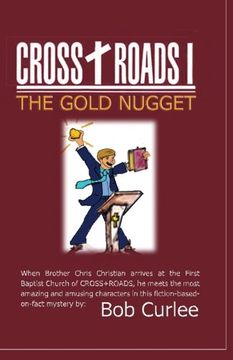portada CROSS+ROADS, The Gold Nugget (Volume 1)