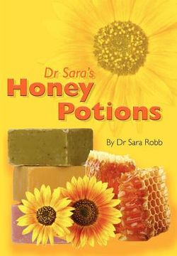 portada dr sara's honey potions (en Inglés)