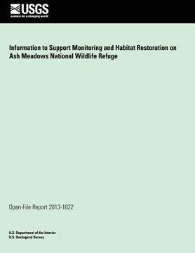 portada Information to Support Monitoring and Habitat Restoration on Ash Meadows National Wildlife Refuge (en Inglés)