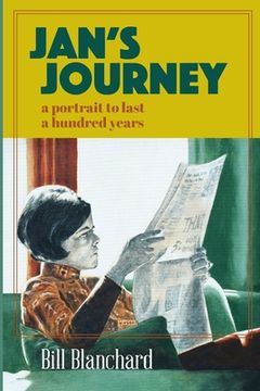 portada Jan's Journey: A Portrait to Last a Hundred Years (in English)