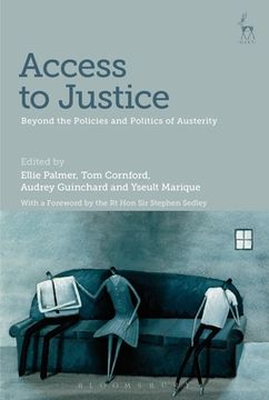 portada Access to Justice Beyond the Policies and Politics of Austerity (en Inglés)