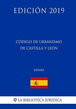 portada Código de Urbanismo de Castilla y León (España) (Edición 2019)