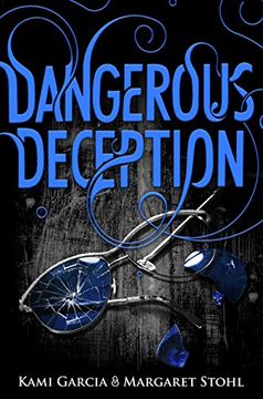 portada Dangerous Deception (Dangerous Creatures Book 2) (Beautiful Creatures)