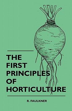 portada the first principles of horticulture (en Inglés)