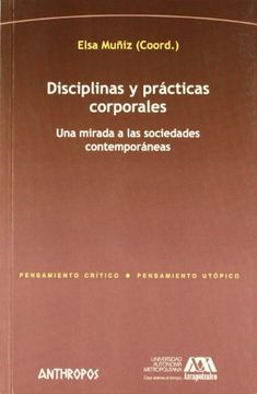 portada Disciplinas y Practicas Corporales. Una Mirada a las Sociedades Contemporaneas (in Spanish)