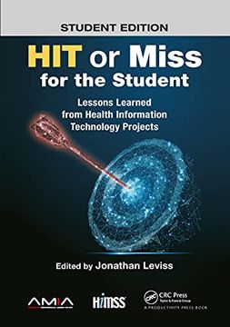 portada Hit or Miss for the Student (Himss Book Series) 