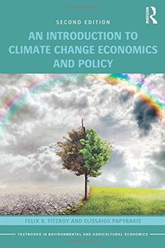 portada An Introduction to Climate Change Economics and Policy (Routledge Textbooks in Environmental and Agricultural Economics)