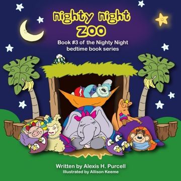 portada Nighty Night Zoo: Volume 3 (Nighty Night Bedtime Books Series)