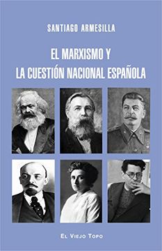 portada El Marxismo y la Cuestión Nacional Española