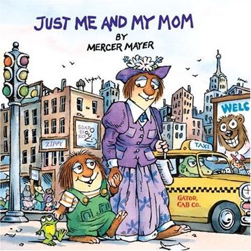 portada Just me and my mom (a Little Critter Book) (en Inglés)