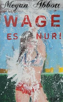 portada Wage es Nur! (in German)