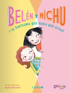 portada Belen y Michu 2: y el Fantasma que Había que Echar (in Spanish)