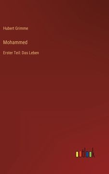 portada Mohammed: Erster Teil: Das Leben (in German)