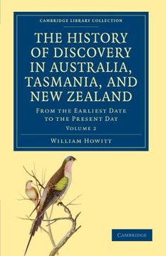 portada The History of Discovery in Australia, Tasmania, and new Zealand 2 Volume Set: The History of Discovery in Australia, Tasmania, and new Zealand -. Library Collection - History of Oceania) (en Inglés)