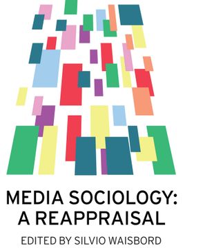 portada Media Sociology: A Reappraisal (en Inglés)
