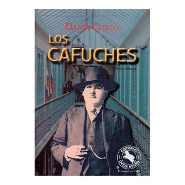 portada Cafuches, los (in Spanish)