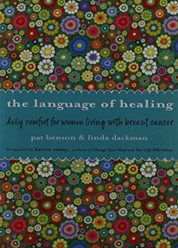 portada The Language of Healing: Daily Comfort for Women Living With Breast Cancer 