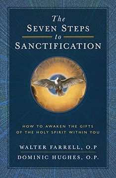 portada The Seven Steps to Sanctification: How to Awaken the Gifts of the Holy Spirit Within you (in English)