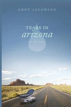 portada Tears In Arizona (en Inglés)
