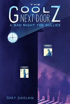 portada A bad Night for Bullies (The Goolz Next Door) (en Inglés)