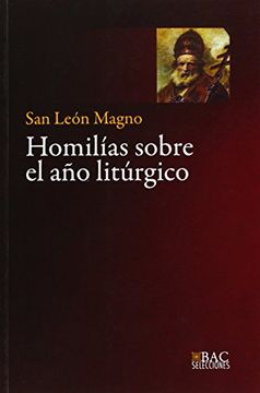 portada Homilias Sobre el aﾥo Liturgico (Bac Selecciones) (in Spanish)
