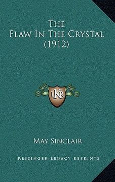 portada the flaw in the crystal (1912) (en Inglés)
